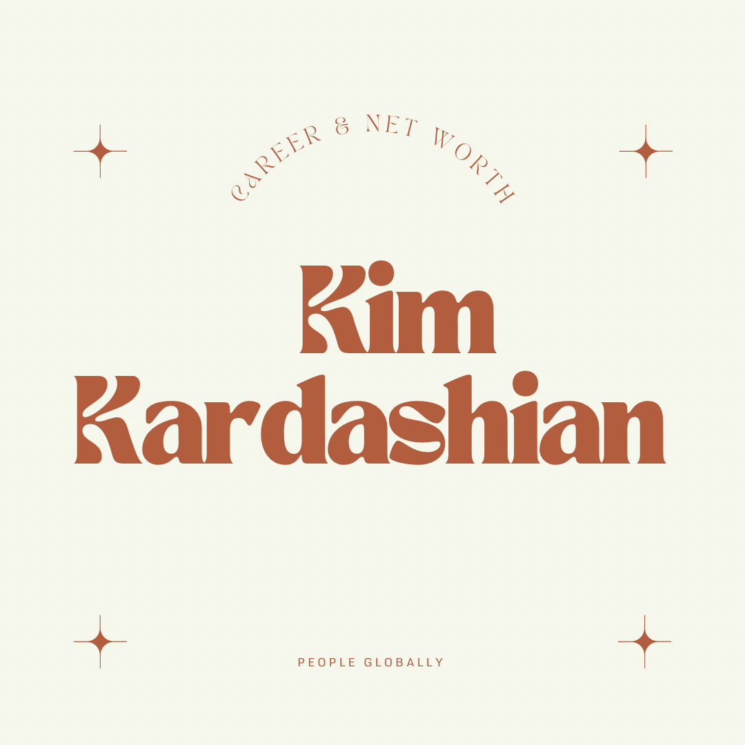Kim Kardashian: The Powerhouse of Net Worth, Career, and Social Media Influence.